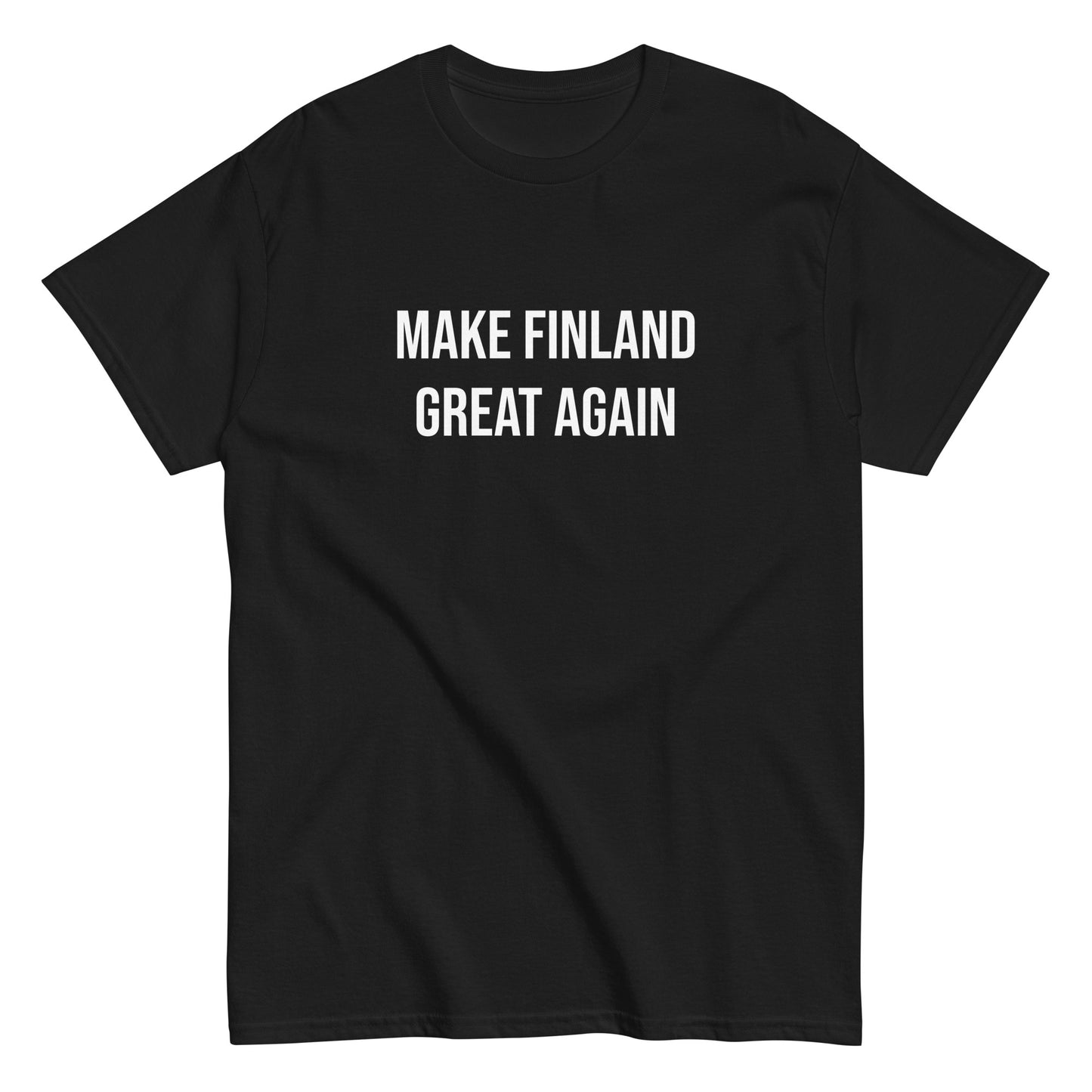 Mustaksi värjätty Make Finland Great Again t-paita, jossa valkoinen teksti edessä.