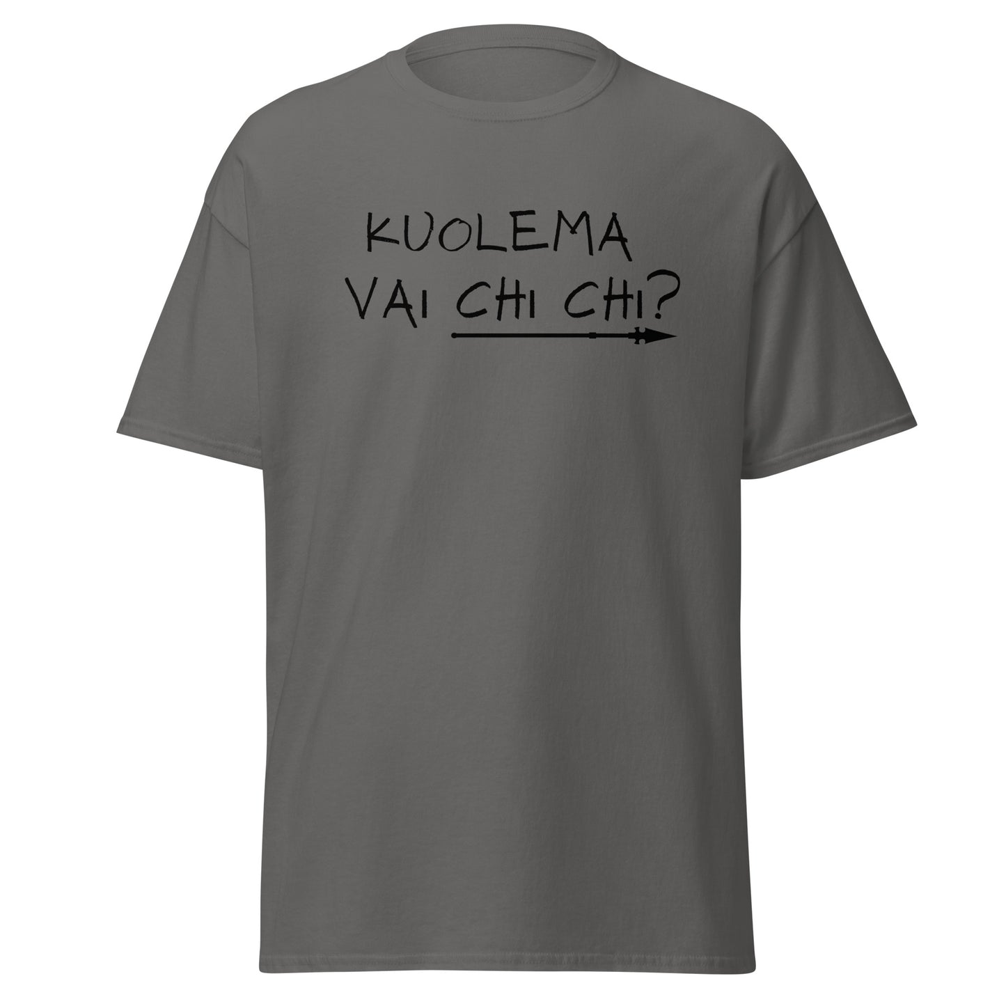 Meemirotta miesten paita harmaalla pohjalla, jossa teksti Kuolema vai chi chi?