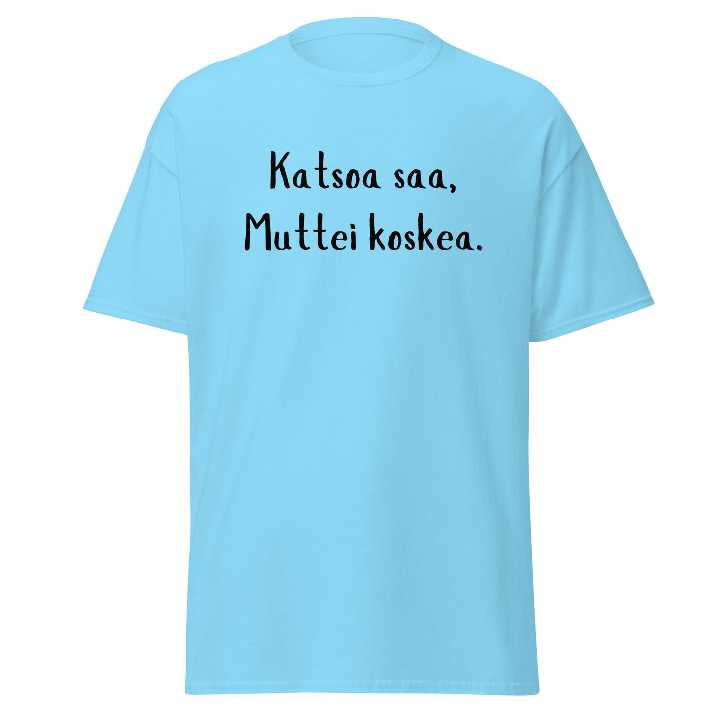 Look But Don't Touch T-Shirt