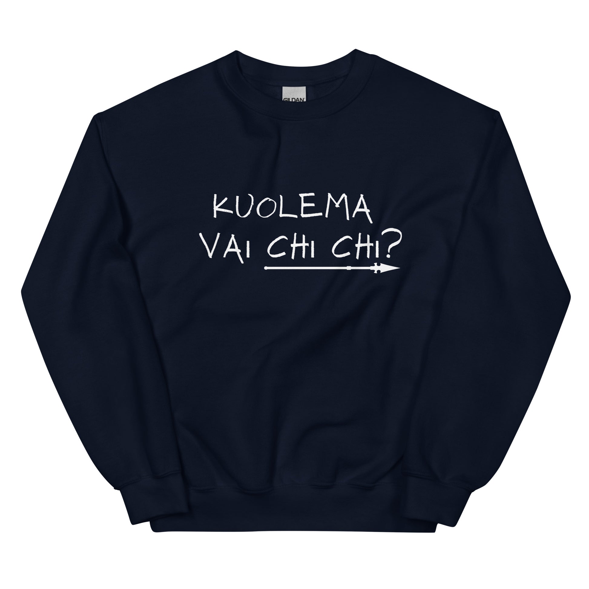 Meemirotta hauska collegepaita tummansininen, jossa valkoinen teksti 'KUOLEMA VAI CHI CHI?'