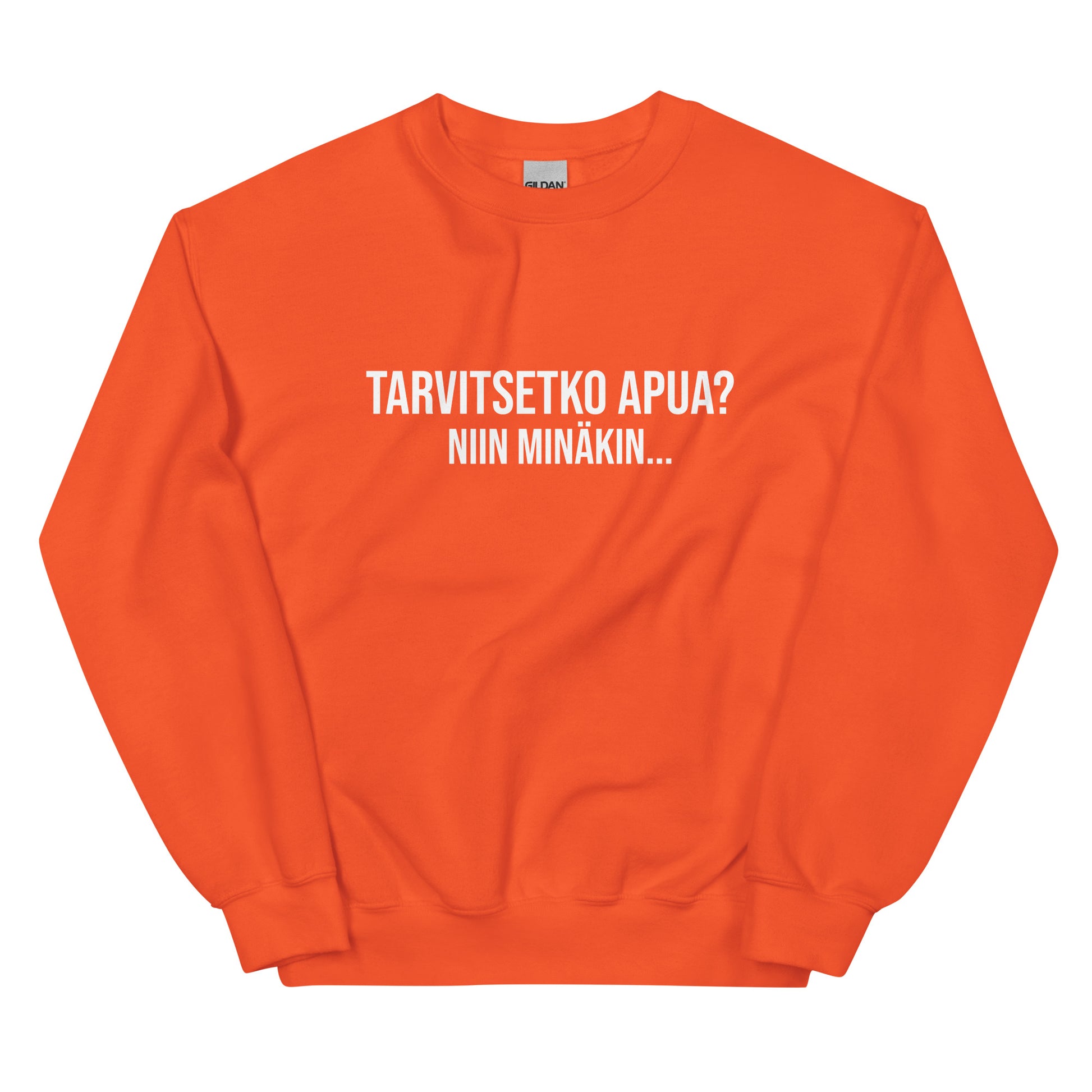 Oranssi hauska collegepaita, jossa teksti Tarvitsetko apua? Niin minakin...
