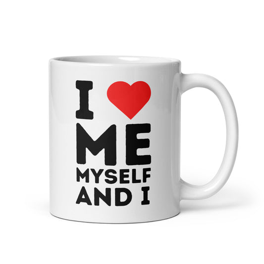 Hauska lahjamuki tekstillä I love me, myself and I, valkoinen ja musta muotoilu