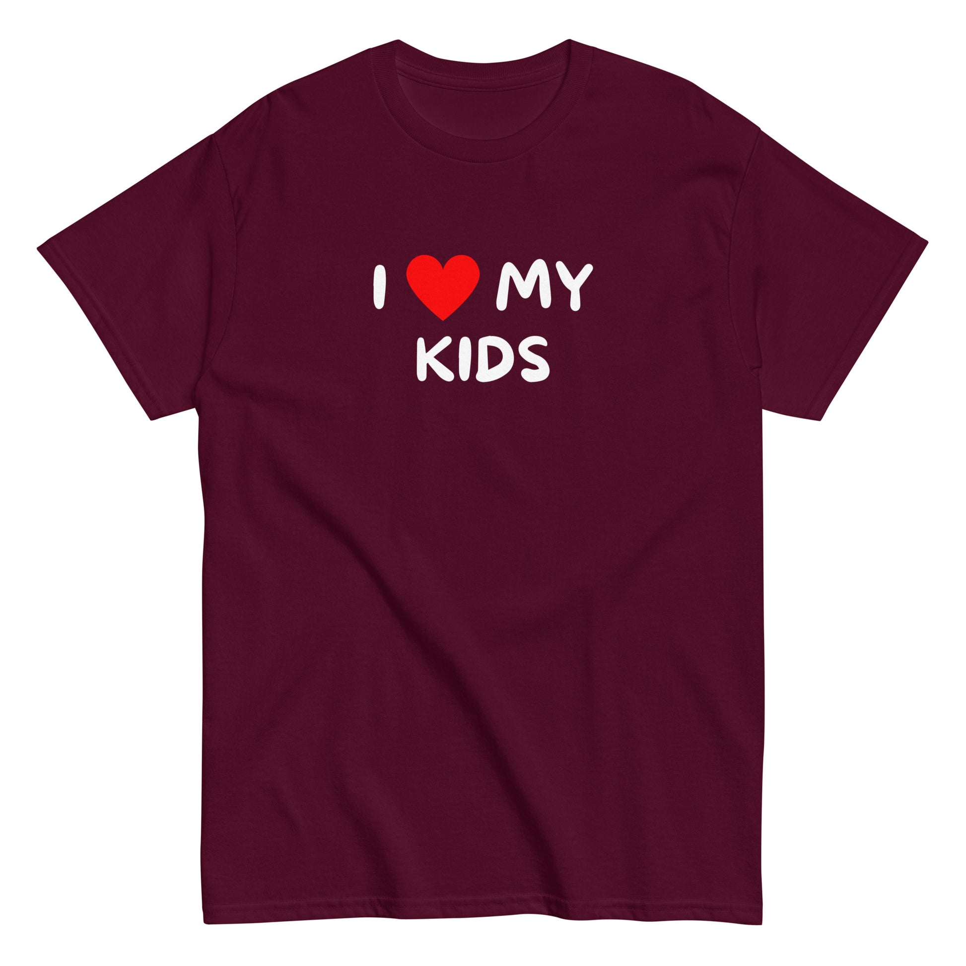 Burgundin värinen hauska paita, jossa on teksti I love my kids
