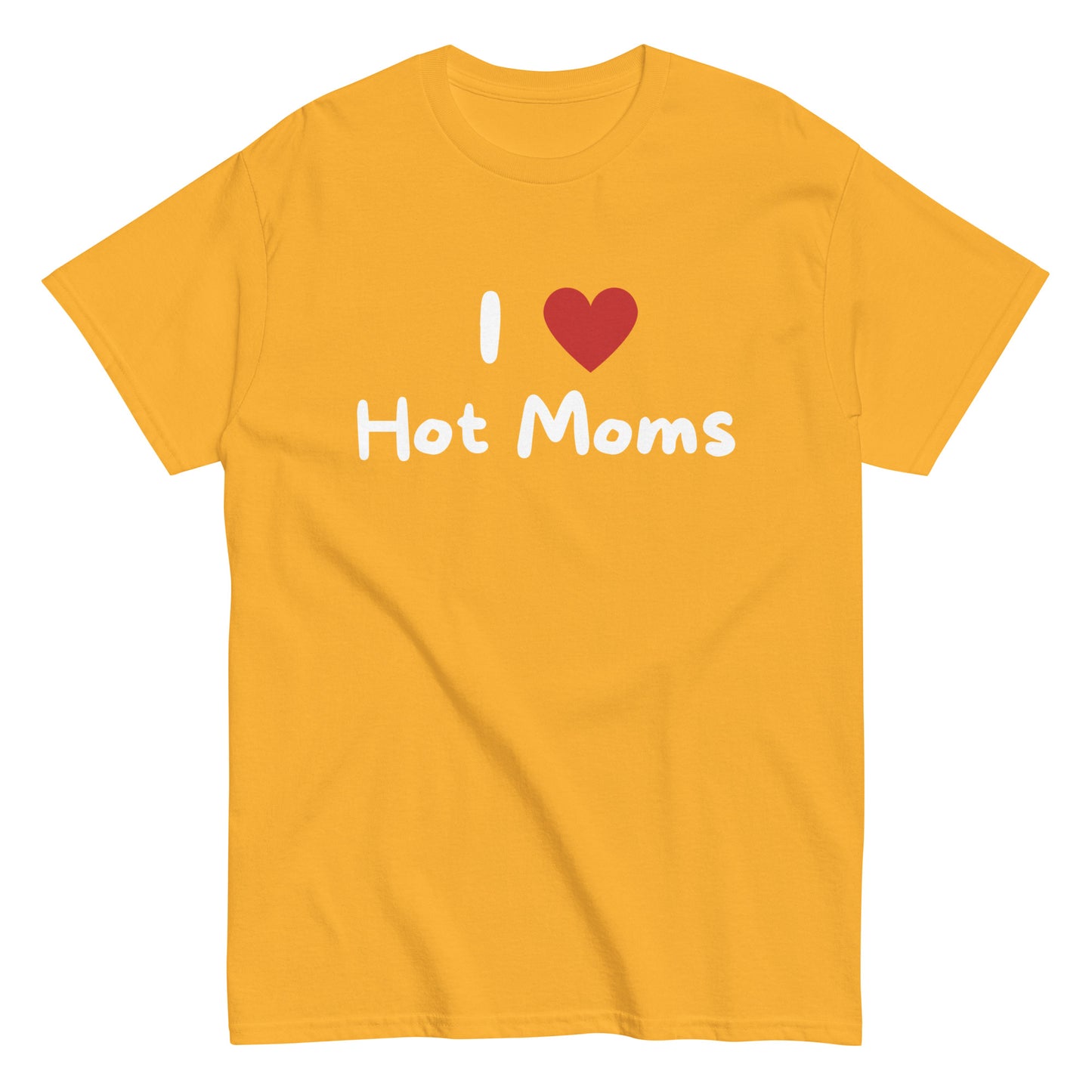 Hauska t-paita lahjaksi, jossa teksti I love Hot Moms, kirkkaan keltainen väri.