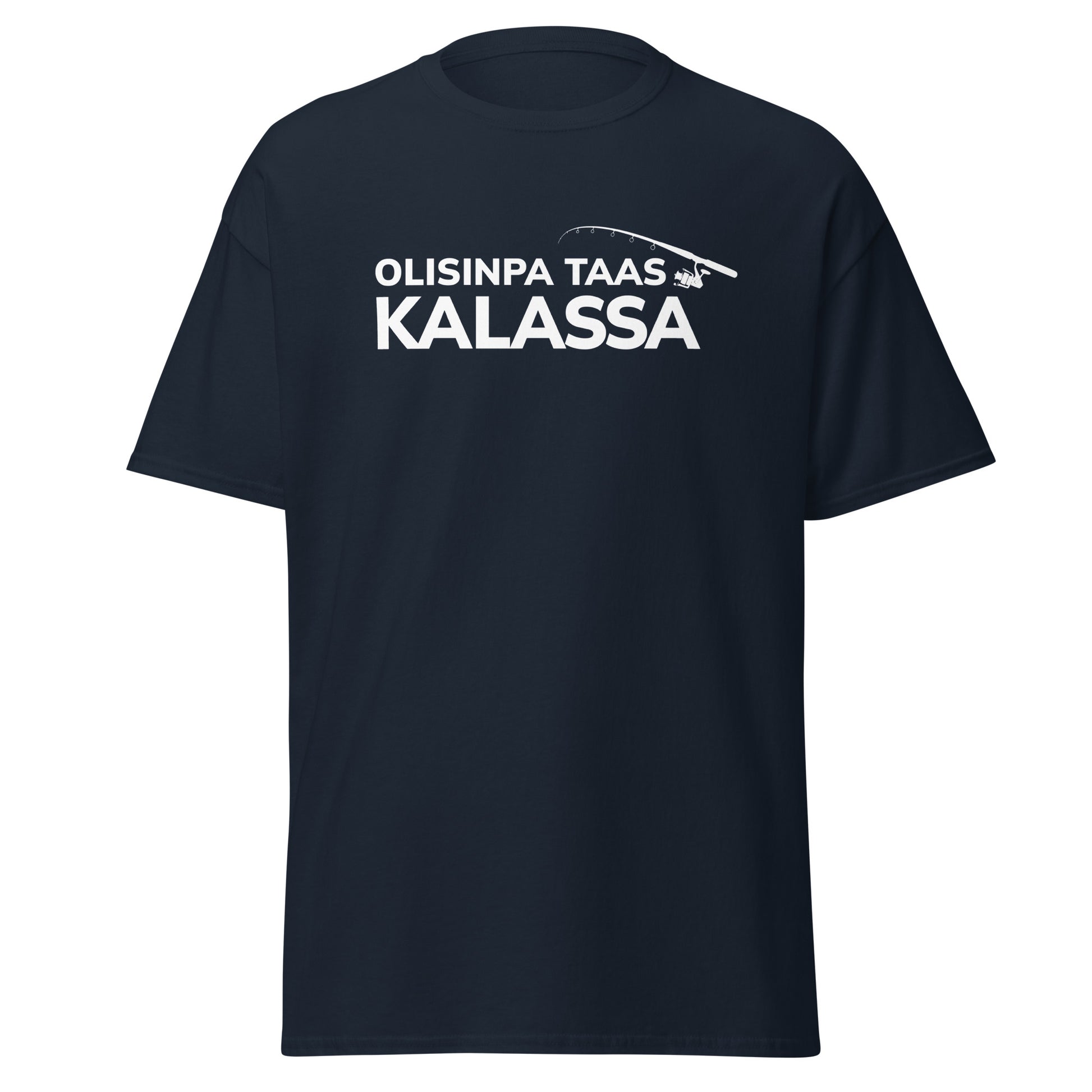 Meemirotta kalastusaiheinen t-paita, jossa teksti Olinpa taas kalassa mustalla taustalla.