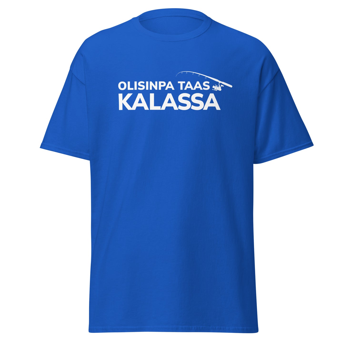 Sininen kalastusaiheinen t-paita, jossa teksti 'Olisinpa taas kalassa' kalastajille.