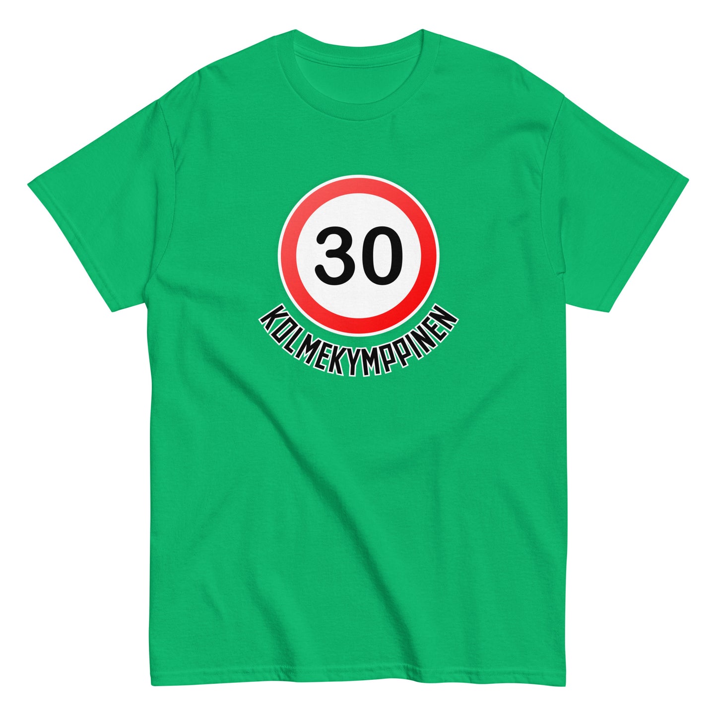 Vihreä kolmekymppinen t-paita, jossa on punainen 30 km/h -kyltti edessä