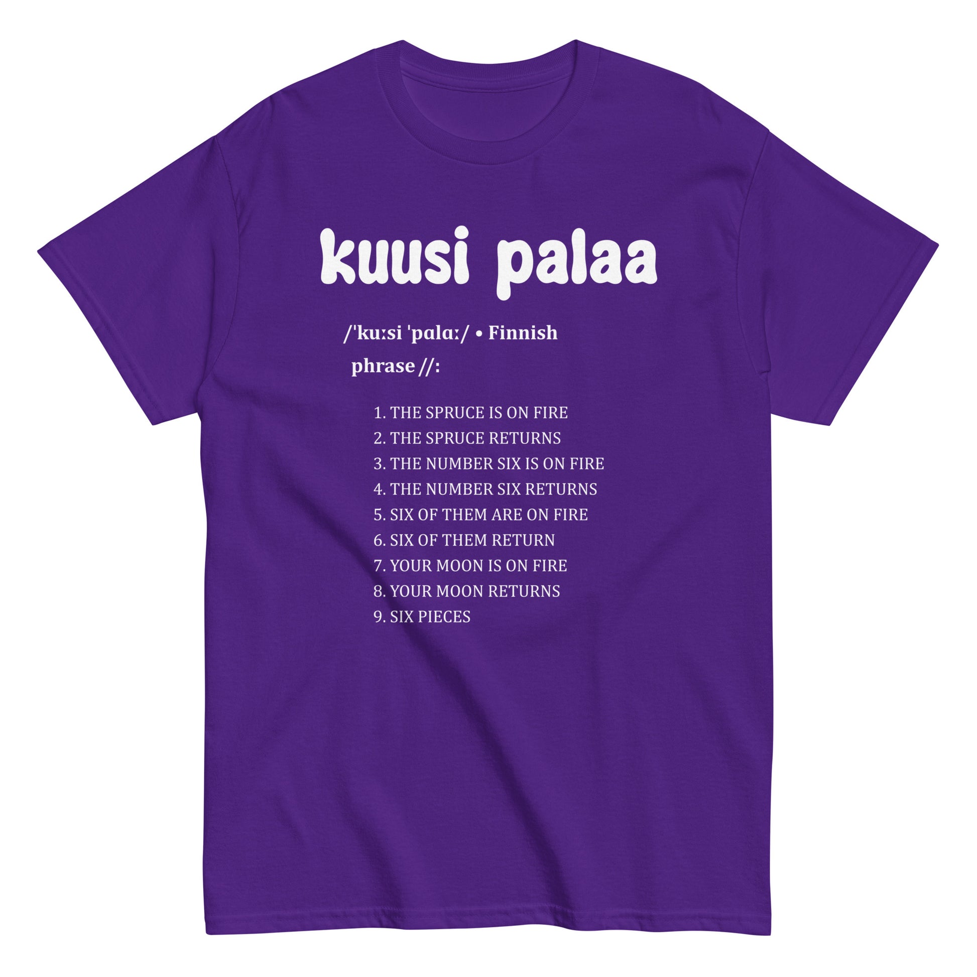 Purppura T-paita, jossa on teksti 'kuusi palaa' ja muut lauseet suomeksi