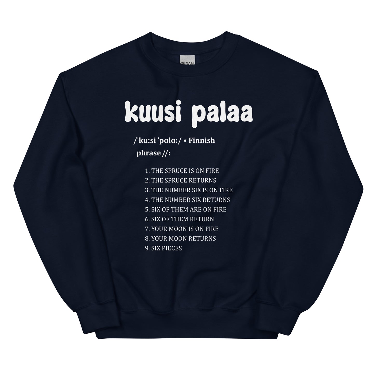 Meemirotta collegepaita, jossa teksti 'kuusi palaa' ja humoristisia lauseita suomeksi