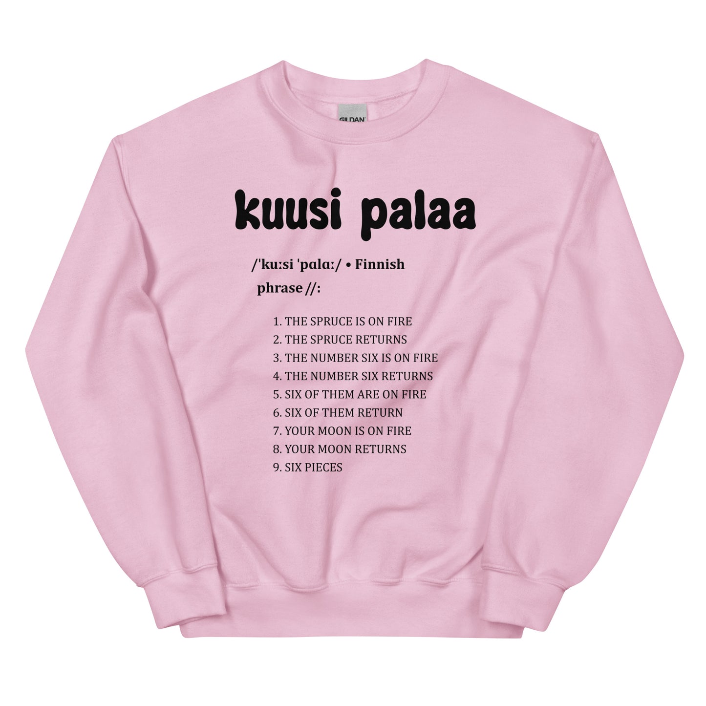 Vaaleanpunainen collegepaita, jossa on teksti kuusi palaa ja luettelo lauseista