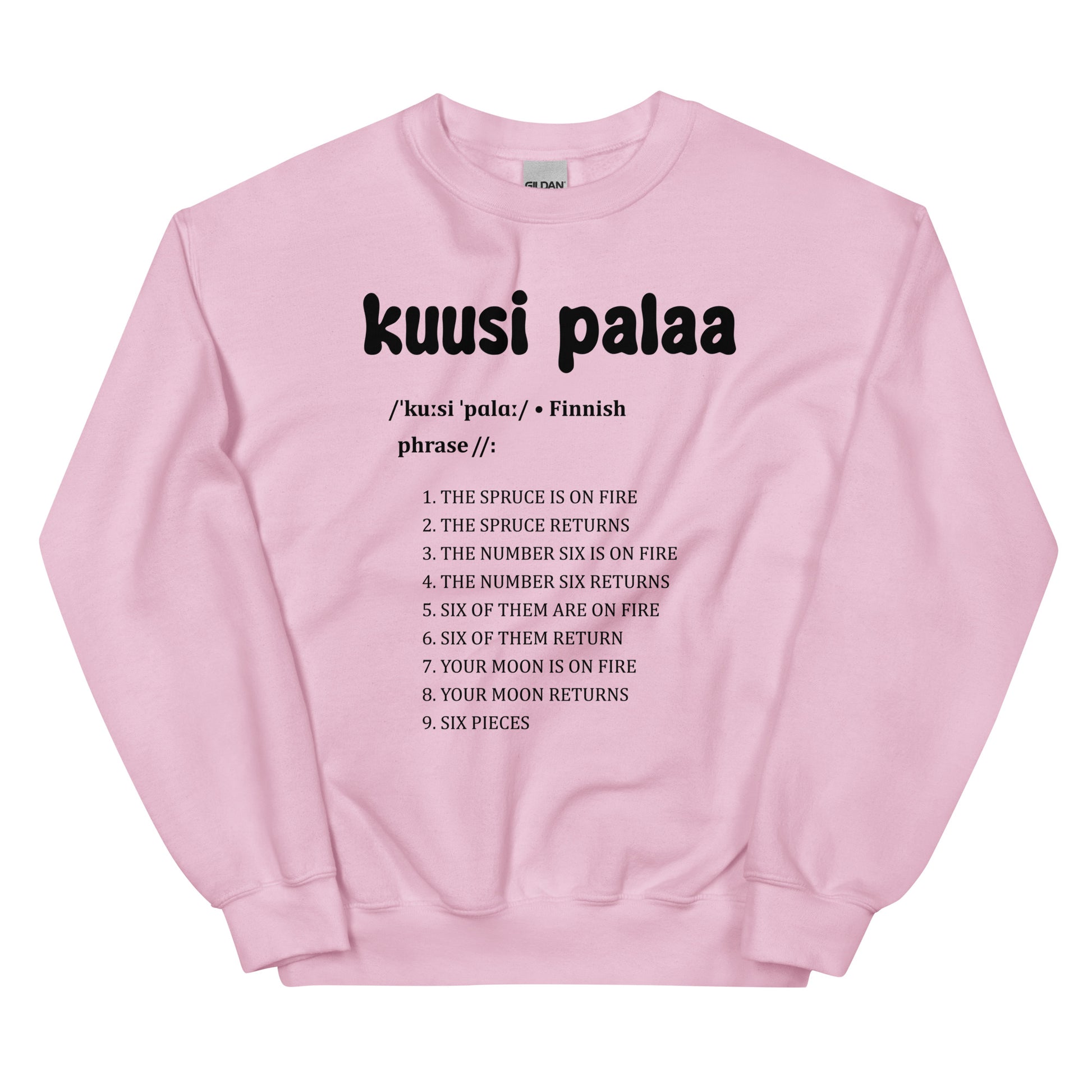 Vaaleanpunainen collegepaita, jossa on teksti kuusi palaa ja luettelo lauseista