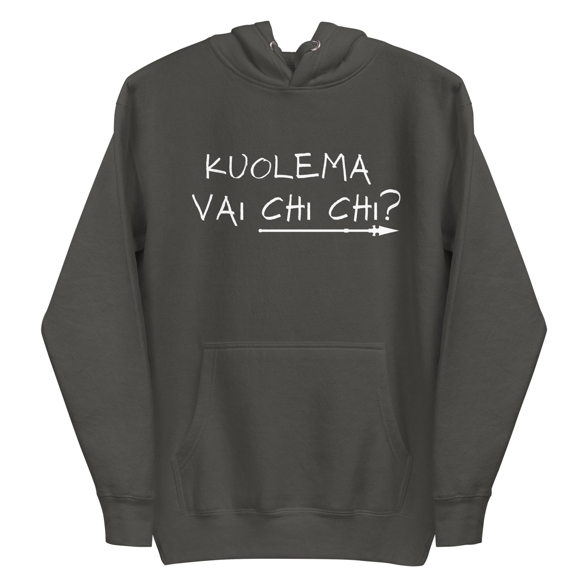 Meemi huppari tummanharmaana, jossa valkoinen teksti 'KUOLEMA VAI CHI CHI?' edessä