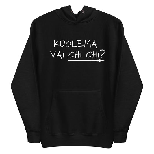 Mustan meemi hupparin etupuolella on teksti Kuolema vai chi chi?
