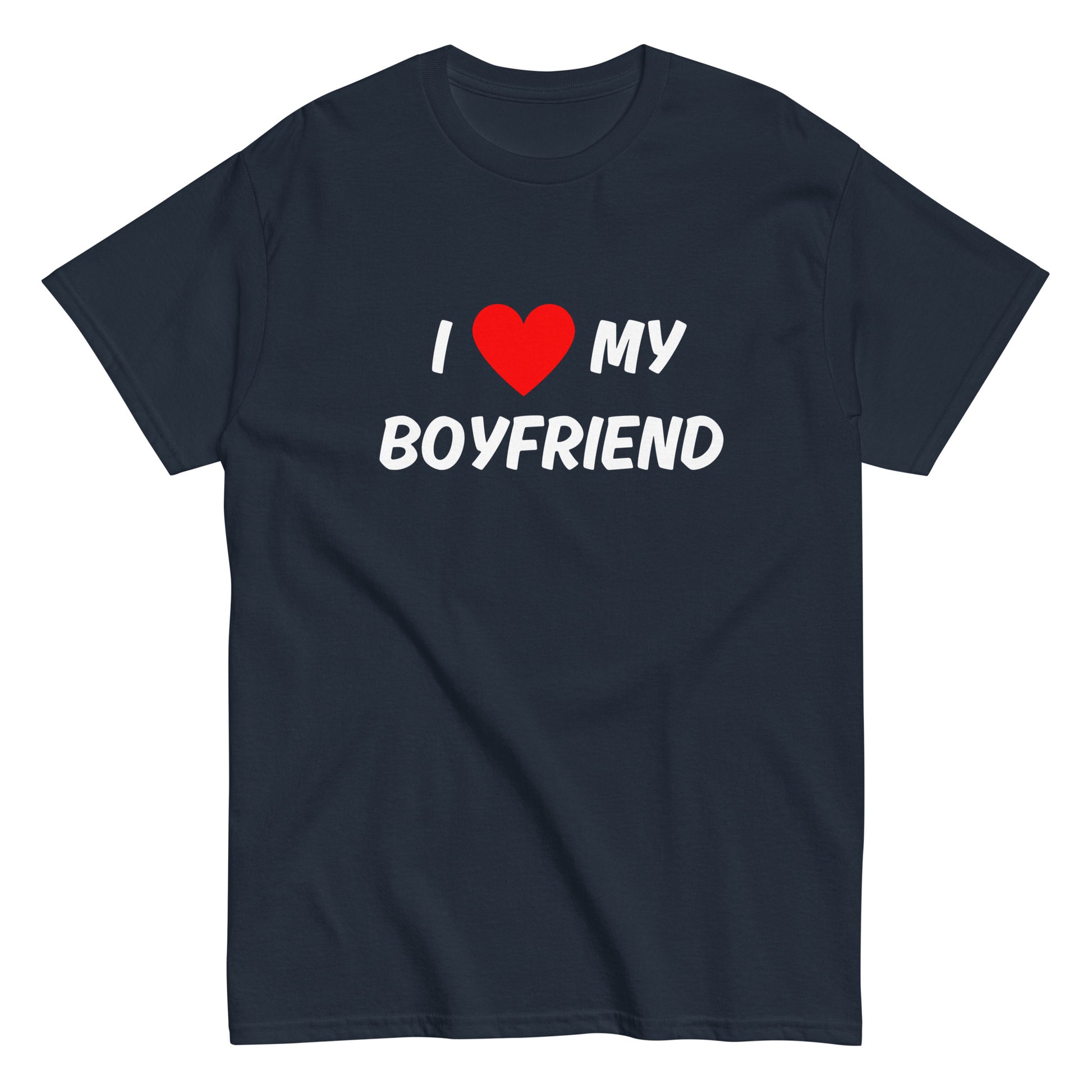 Hauska boyfriend t-paita tummansinisenä, jossa valkoisella tekstillä "I love my boyfriend".