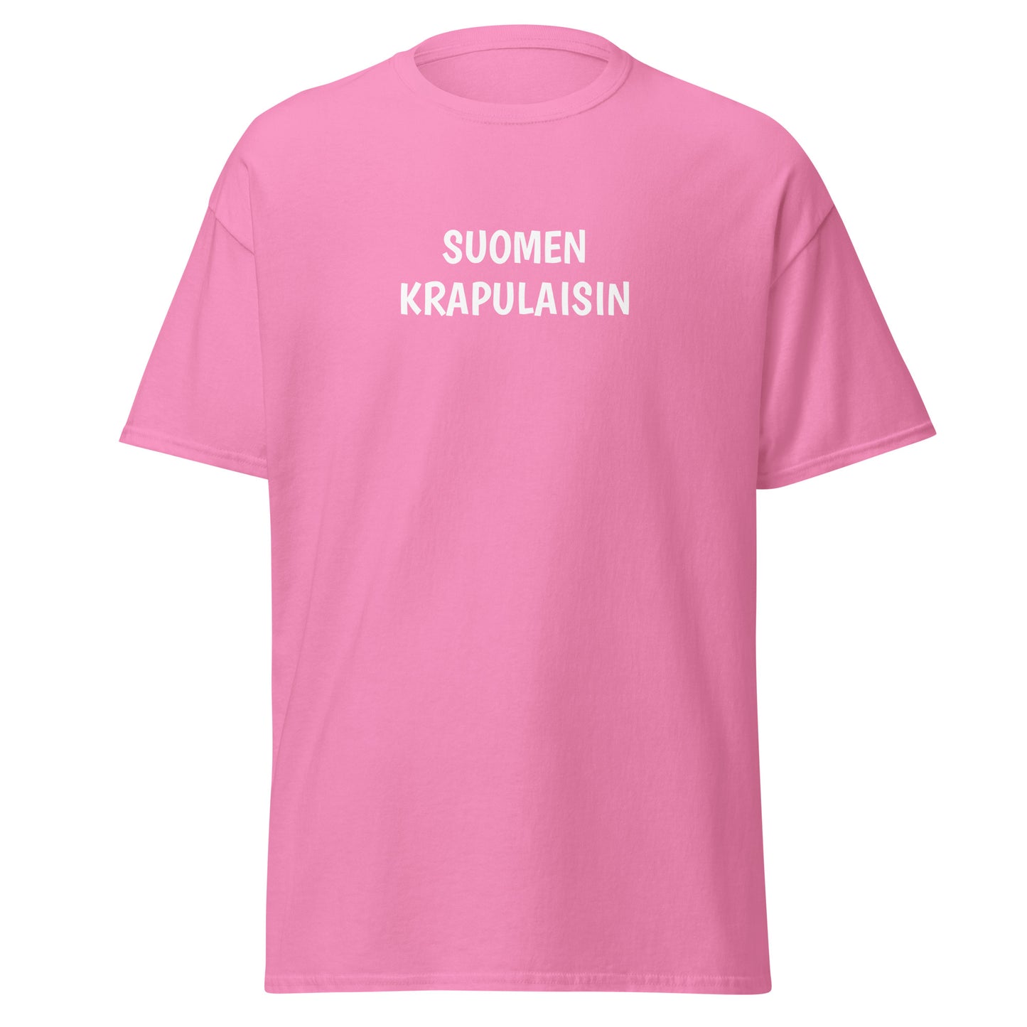 Vaaleanpunainen tekstipaita, jossa on valkoinen teksti 'SUOMEN KRAPULAISIN'