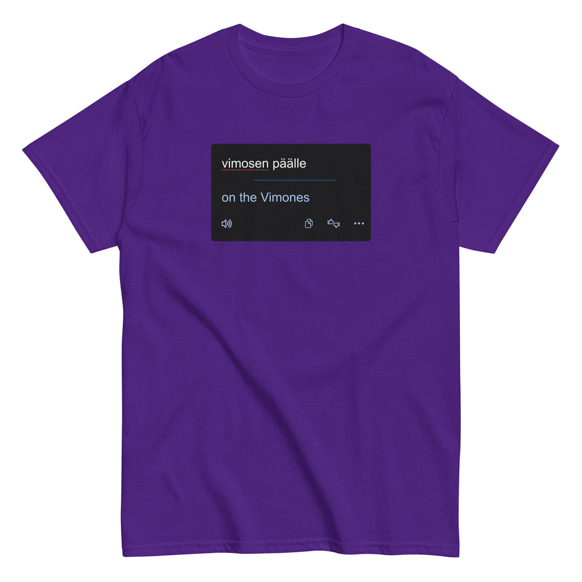 Violetti T-paita Meemirotta brändillä, jossa teksti 'vimosen päälle meemi - on the Vimoses'