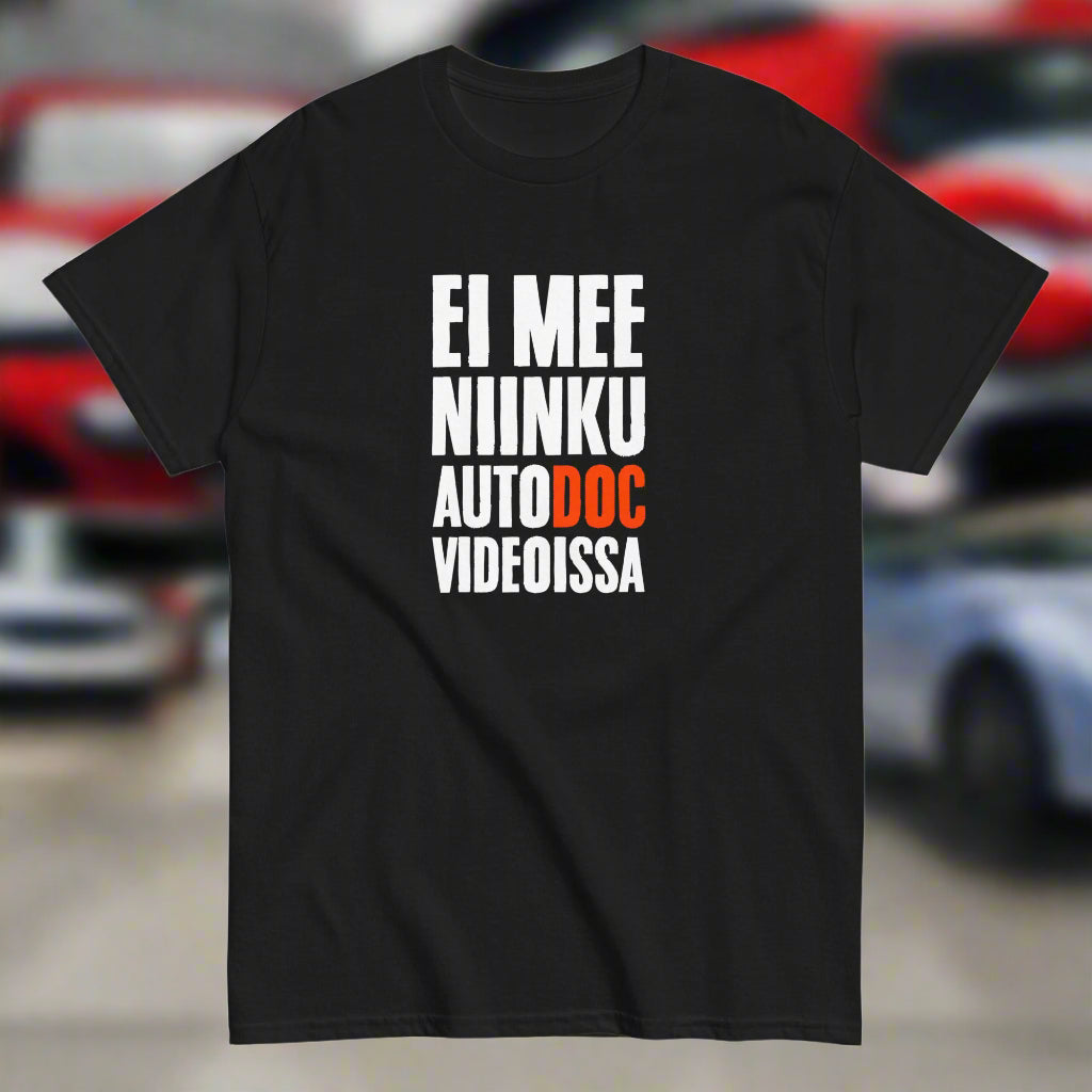 Meemirotta musta unisex t-paita, jossa hauska teksti, ei mee niinku autodoc videoissa